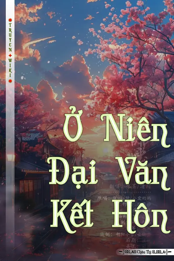 Ở Niên Đại Văn Kết Hôn