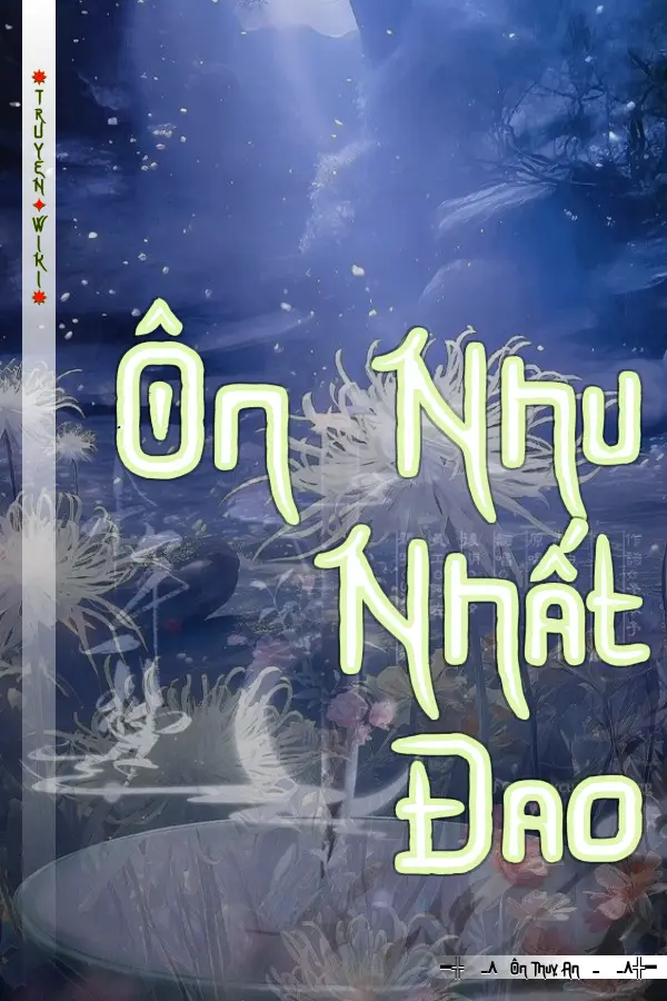 Ôn Nhu Nhất Đao