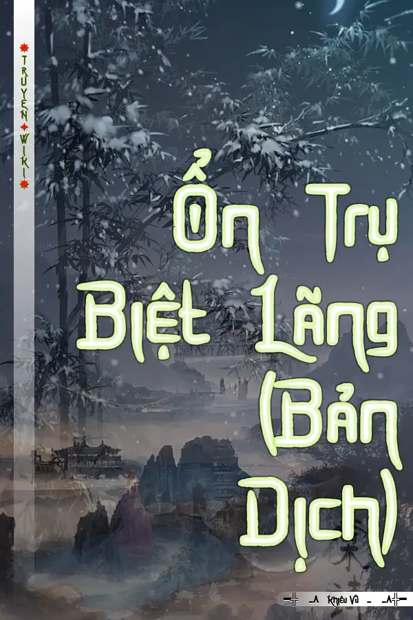 Truyện Ổn Trụ Biệt Lãng (Bản Dịch)