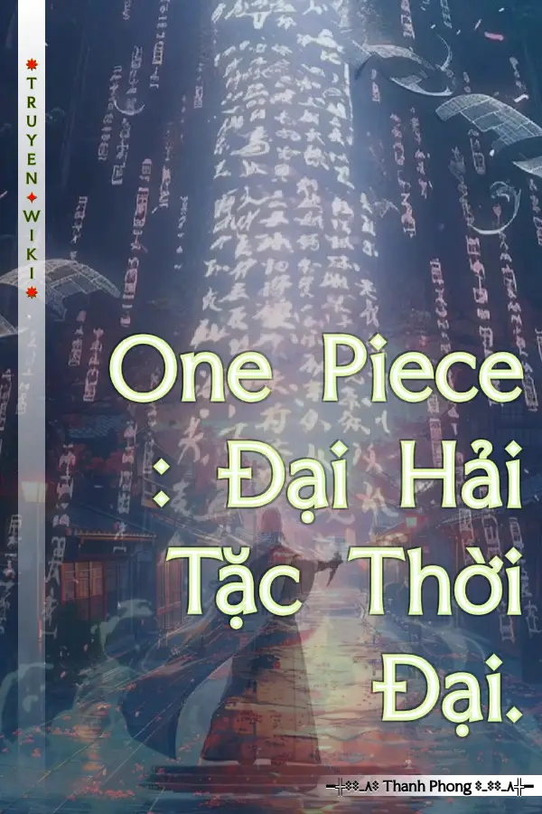 One Piece : Đại Hải Tặc Thời Đại.