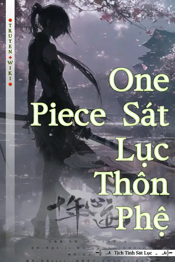 One Piece Sát Lục Thôn Phệ