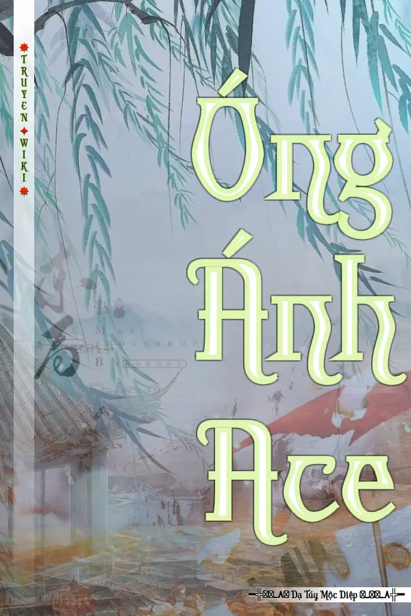 Óng Ánh Ace