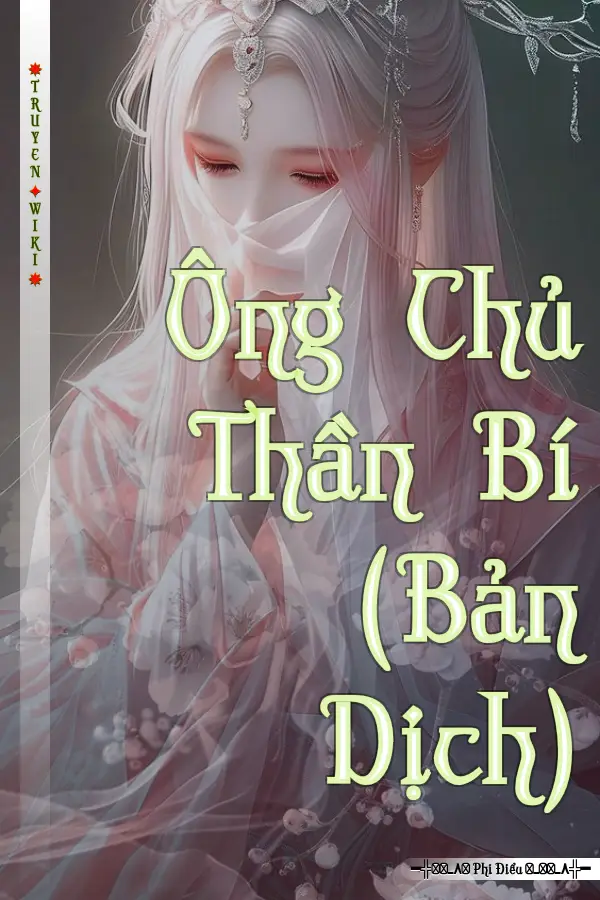 Truyện Ông Chủ Thần Bí (Bản Dịch)