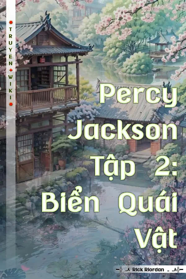 Truyện Percy Jackson Tập 2: Biển Quái Vật