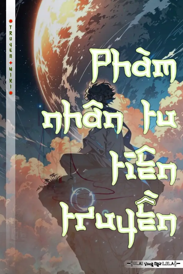 Truyện Phàm nhân tu tiên truyền