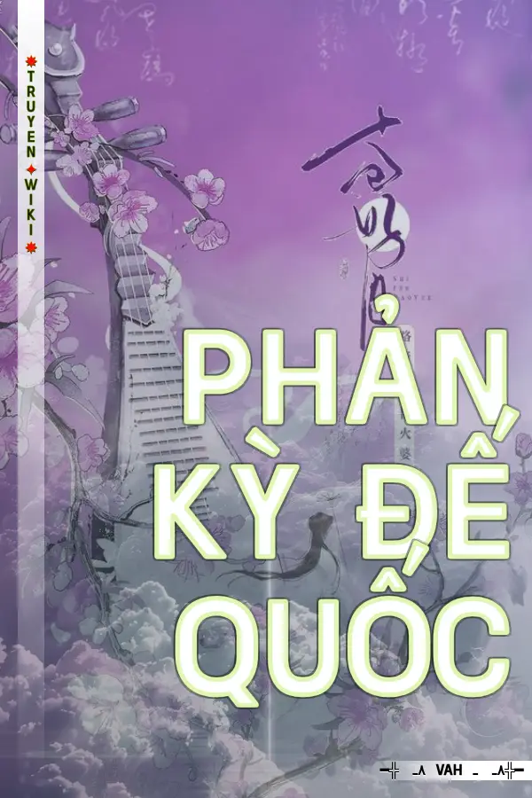 Truyện Phản Kỳ Đế Quốc