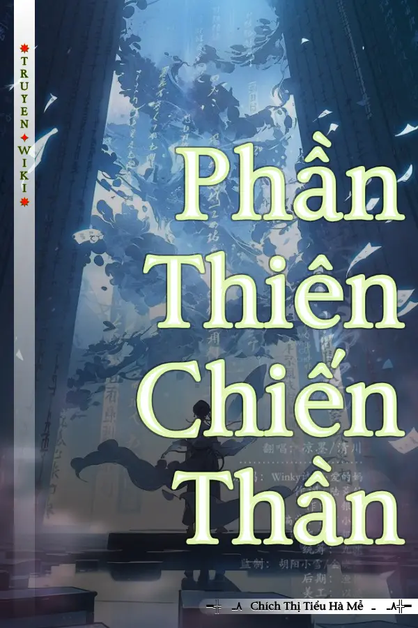 Truyện Phần Thiên Chiến Thần