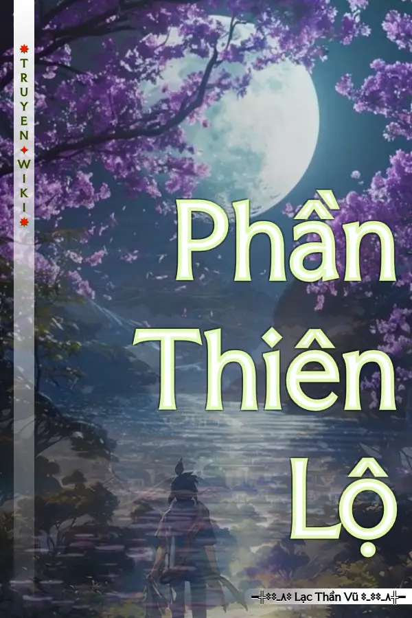 Phần Thiên Lộ