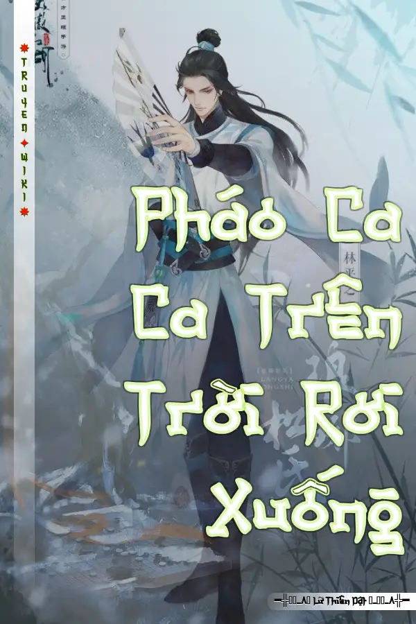 Pháo Ca Ca Trên Trời Rơi Xuống