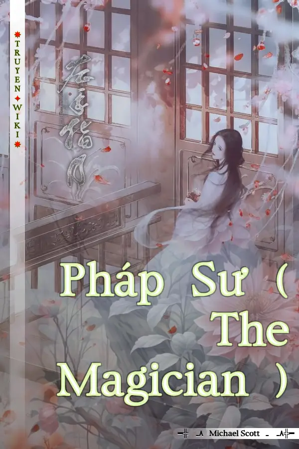 Truyện Pháp Sư ( The Magician )