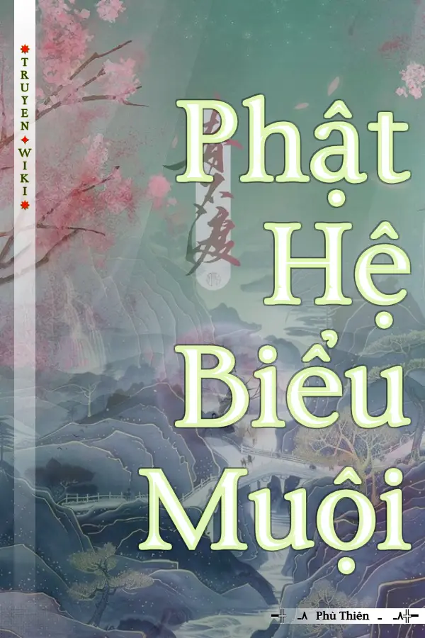 Phật Hệ Biểu Muội