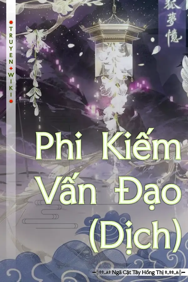 Phi Kiếm Vấn Đạo (Dịch)