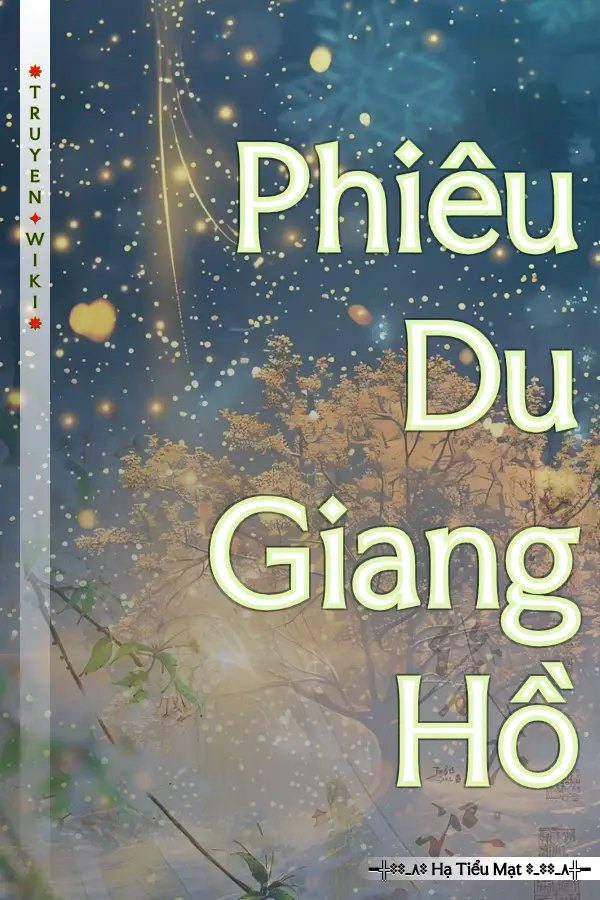 Phiêu Du Giang Hồ