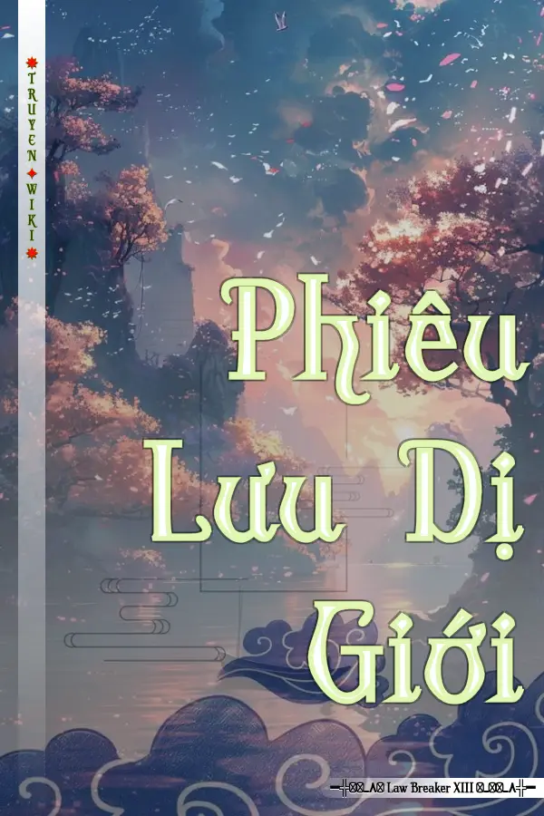 Phiêu Lưu Dị Giới