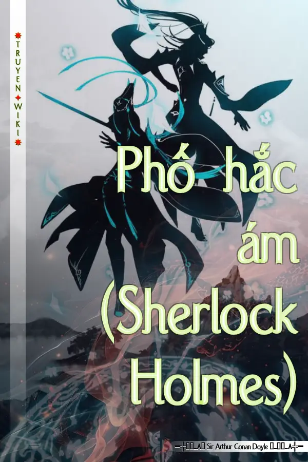 Truyện Phố hắc ám (Sherlock Holmes)