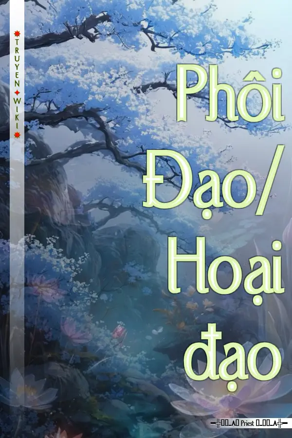 Truyện Phôi Đạo/ Hoại đạo