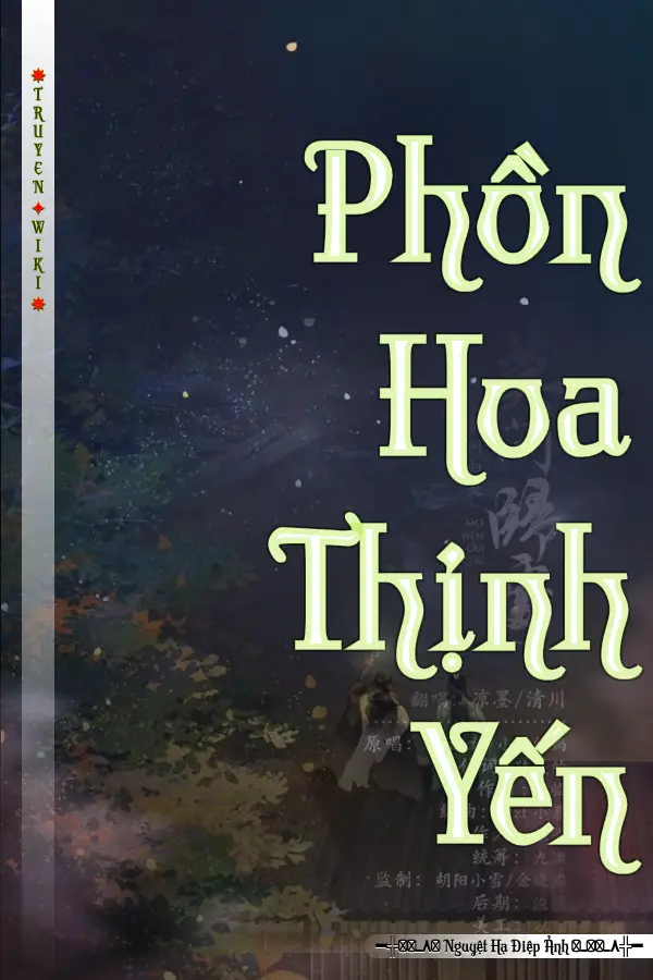 Truyện Phồn Hoa Thịnh Yến