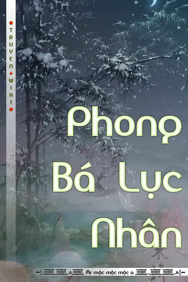 Truyện Phong Bá Lục Nhân