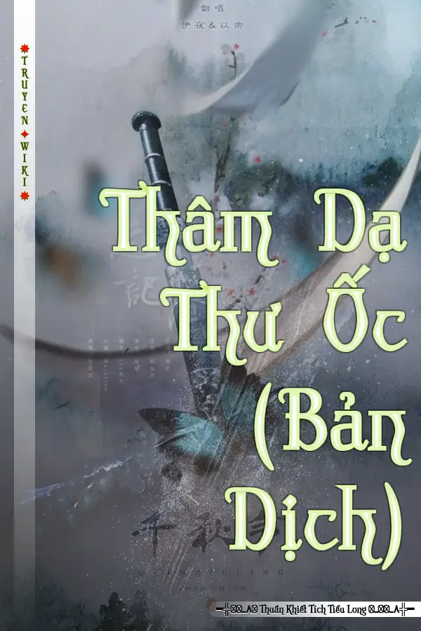 Thâm Dạ Thư Ốc (Bản Dịch)