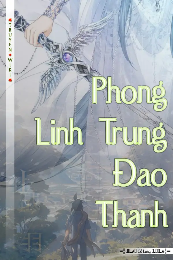 Truyện Phong Linh Trung Đao Thanh