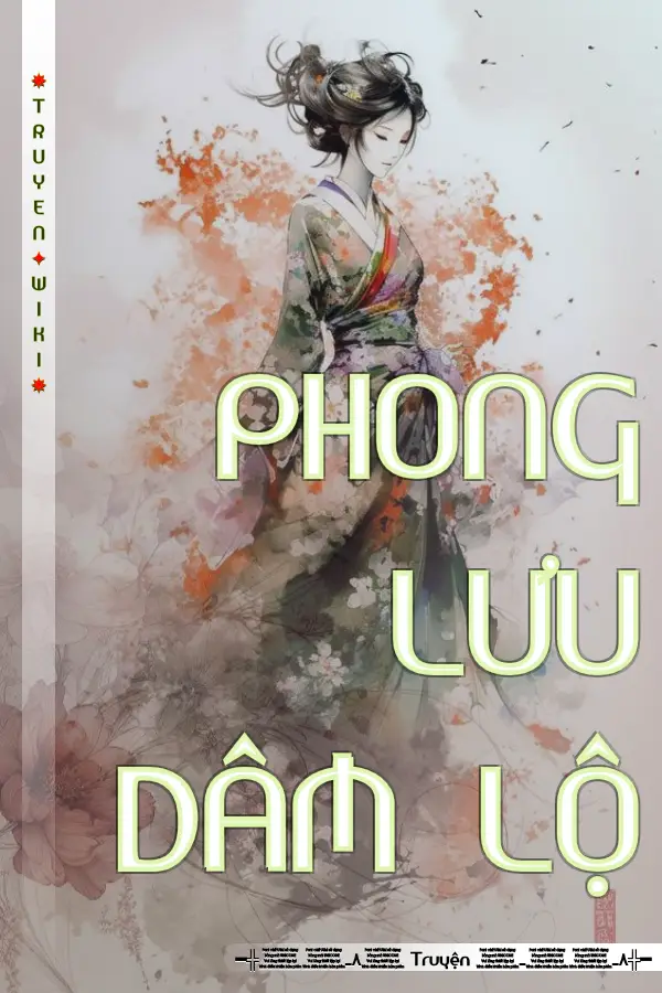 PHONG LƯU DÂM LỘ