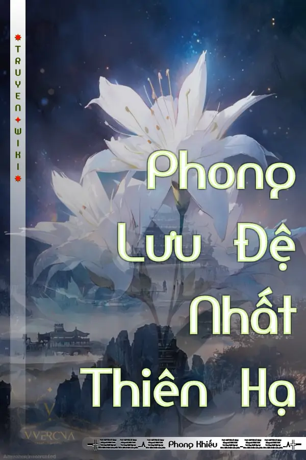 Phong Lưu Đệ Nhất Thiên Hạ