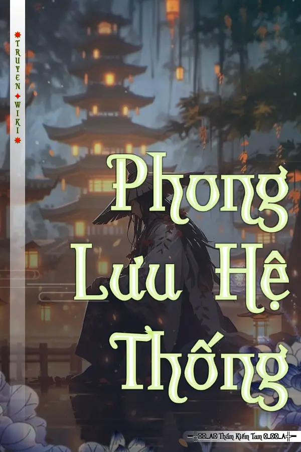 Phong Lưu Hệ Thống