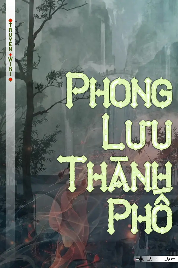 Phong Lưu Thành Phố