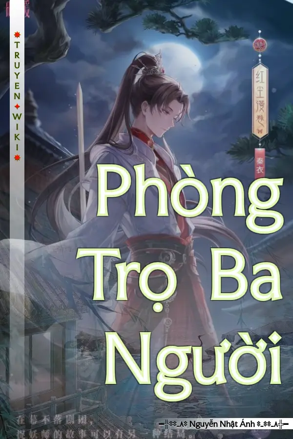 Truyện Phòng Trọ Ba Người