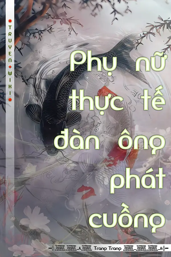 Truyện Phụ nữ thực tế đàn ông phát cuồng