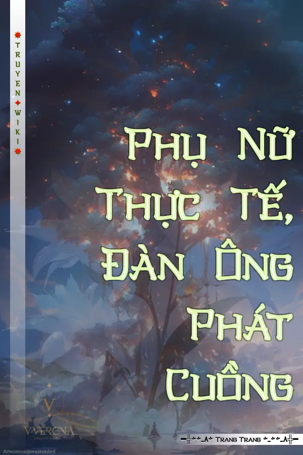 Phụ Nữ Thực Tế, Đàn Ông Phát Cuồng