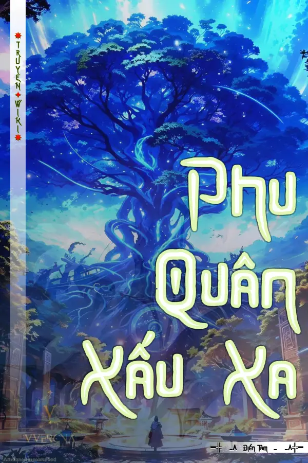 Truyện Phu Quân Xấu Xa