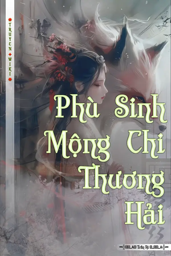 Truyện Phù Sinh Mộng Chi Thương Hải