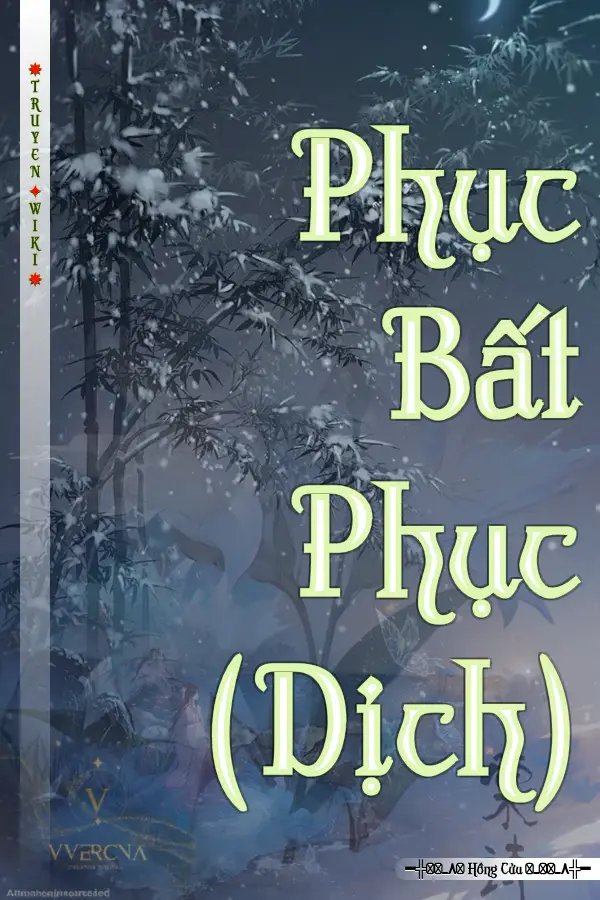 Truyện Phục Bất Phục (Dịch)