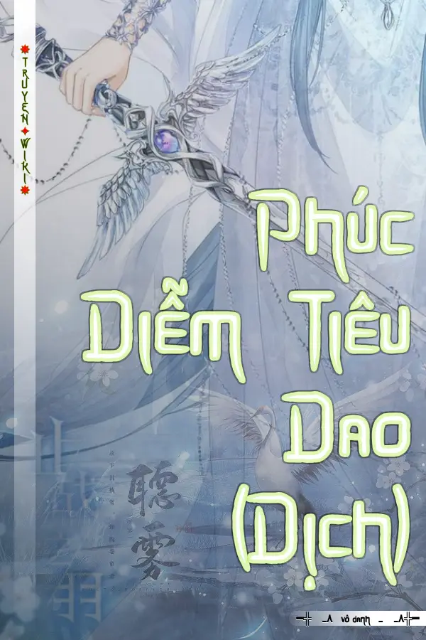 Phúc Diễm Tiêu Dao (Dịch)