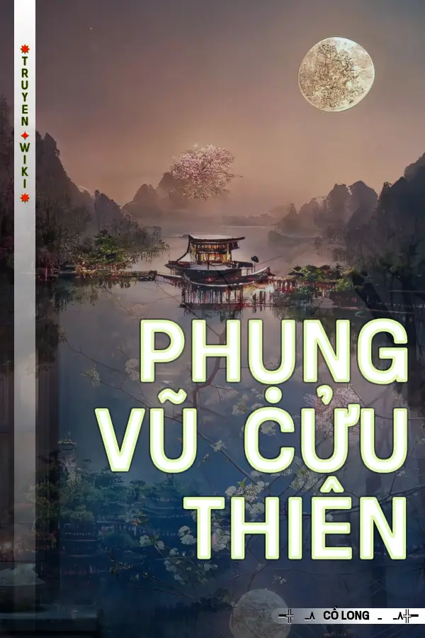 Phụng Vũ Cửu Thiên