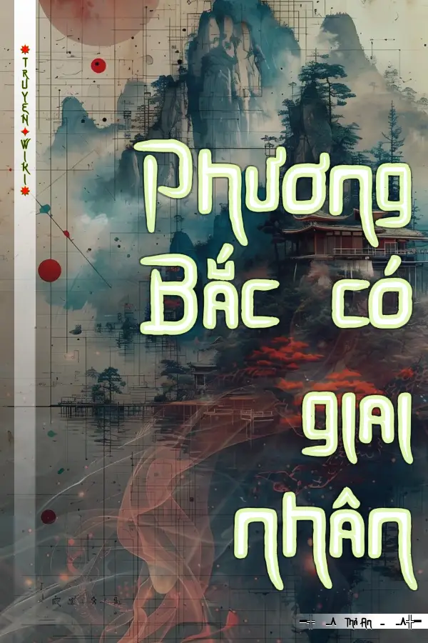 Truyện Phương Bắc có giai nhân