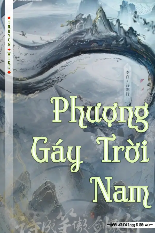 Truyện Phượng Gáy Trời Nam