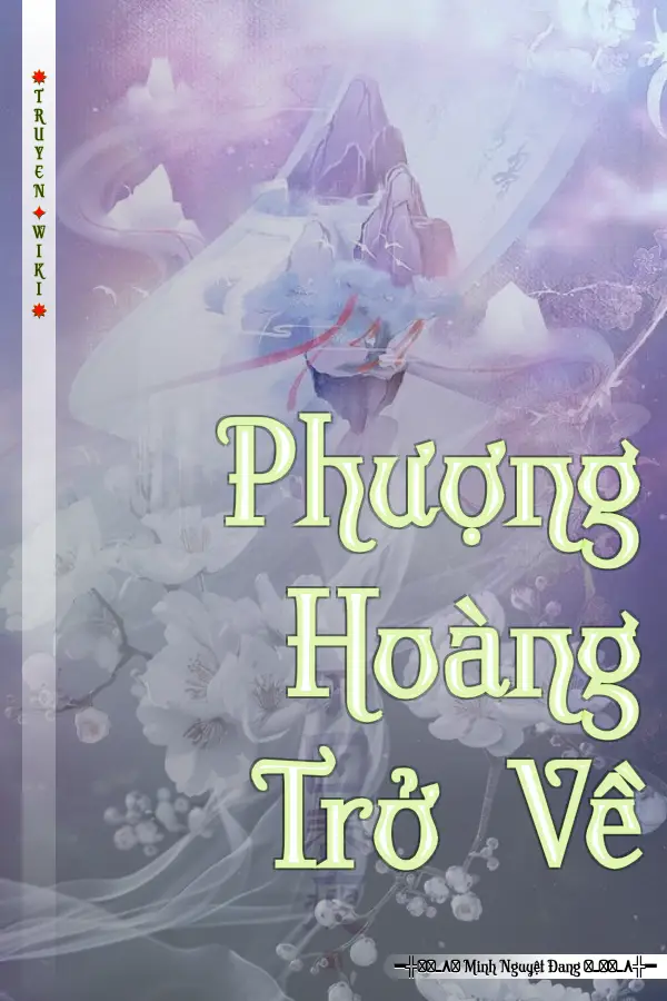 Truyện Phượng Hoàng Trở Về