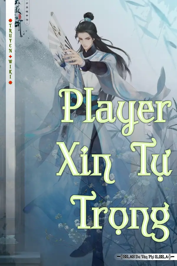 Player Xin Tự Trọng