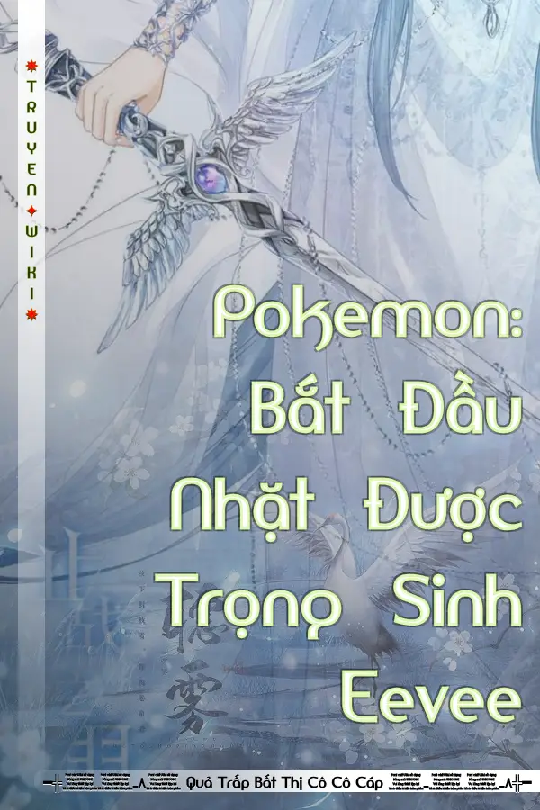 Pokemon: Bắt Đầu Nhặt Được Trọng Sinh Eevee