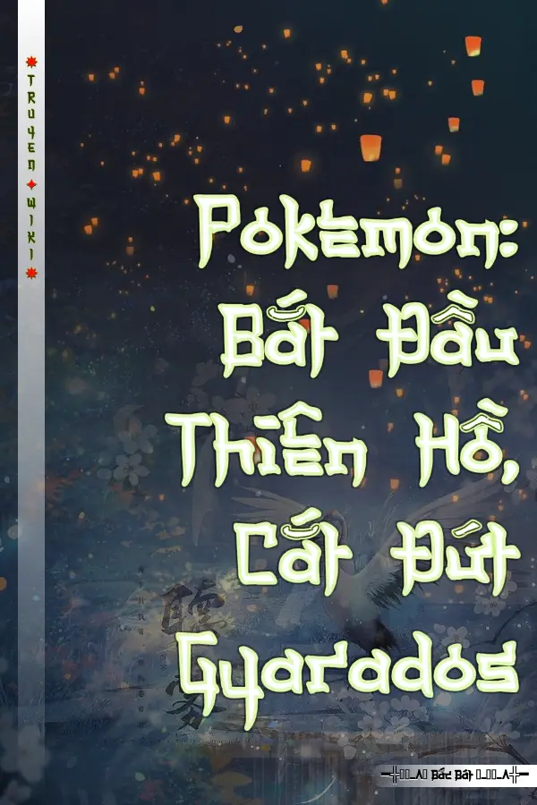 Pokemon: Bắt Đầu Thiên Hồ, Cắt Đứt Gyarados