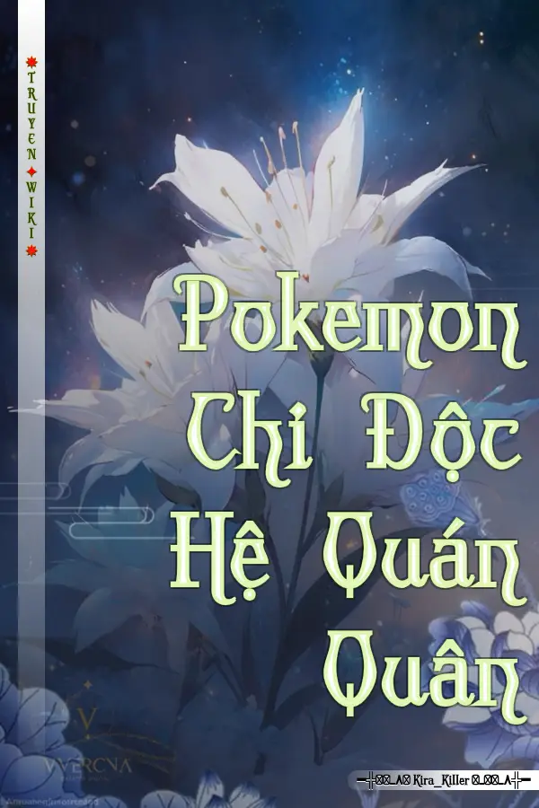 Pokemon Chi Độc Hệ Quán Quân