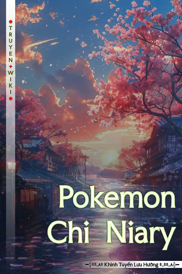 Truyện Pokemon Chi Niary