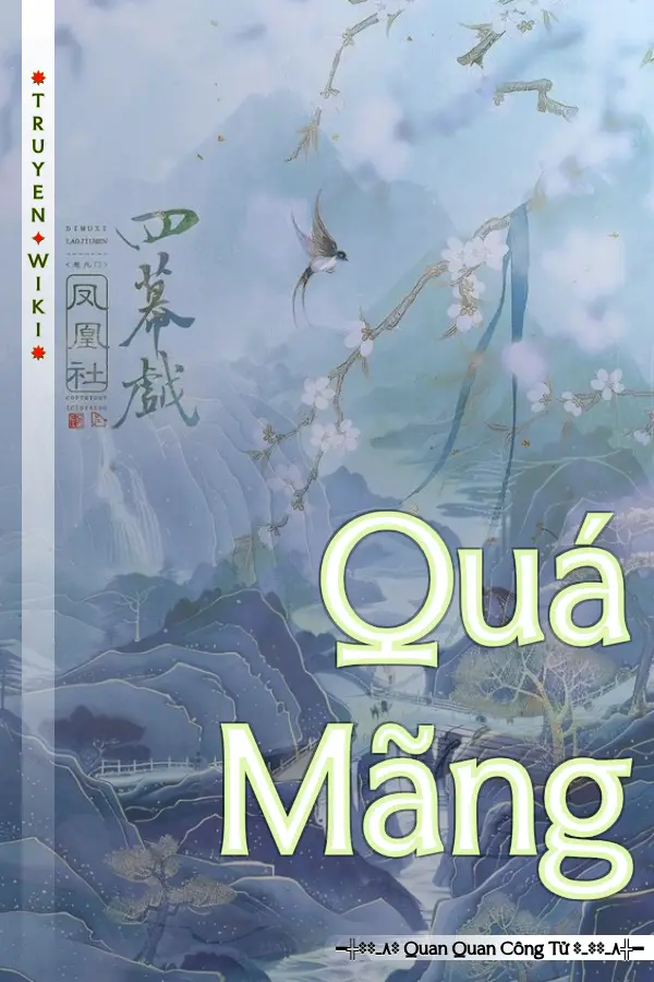 Truyện Quá Mãng