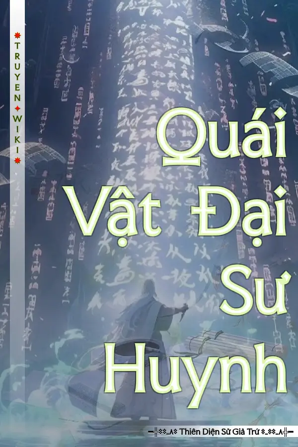 Quái Vật Đại Sư Huynh