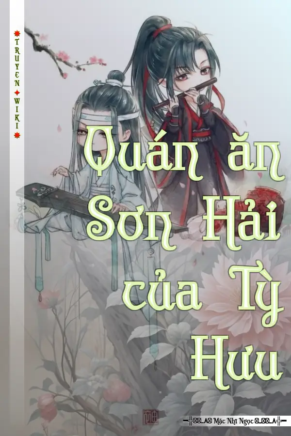 Truyện Quán ăn Sơn Hải của Tỳ Hưu