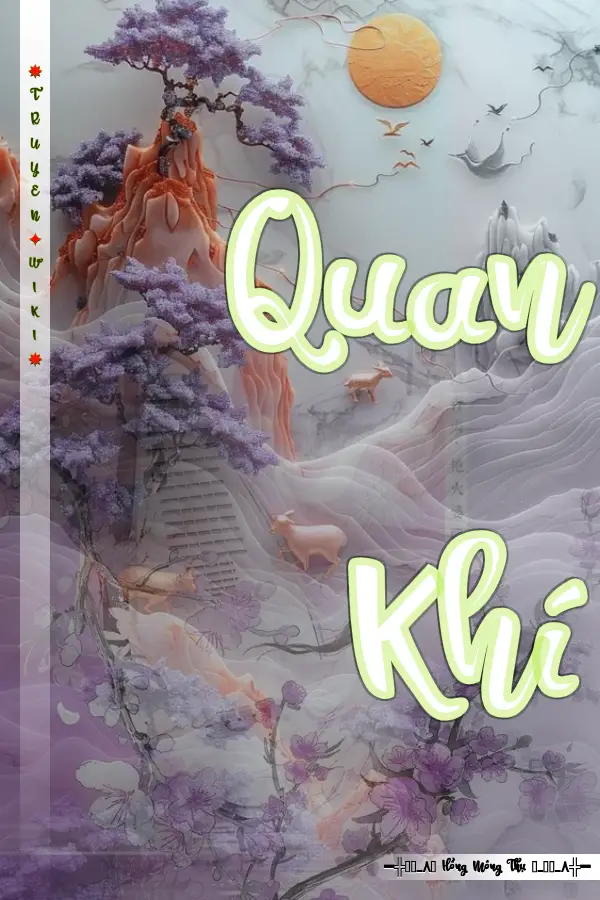 Quan Khí​