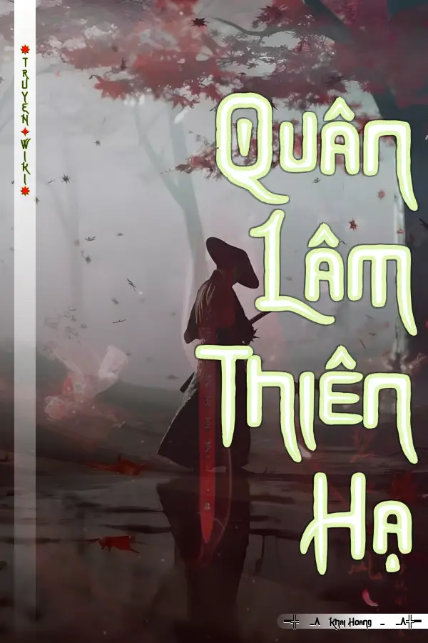 Truyện Quân Lâm Thiên Hạ