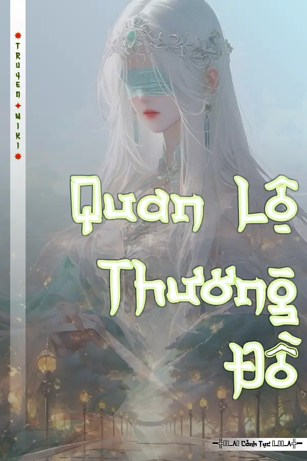 Truyện Quan Lộ Thương Đồ